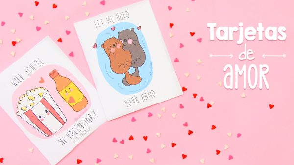 Eres mi valentina: Tarjetas para imprimir 14 de febrero