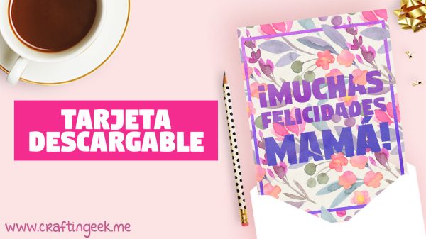 Tarjeta imprimible para el día de la madre