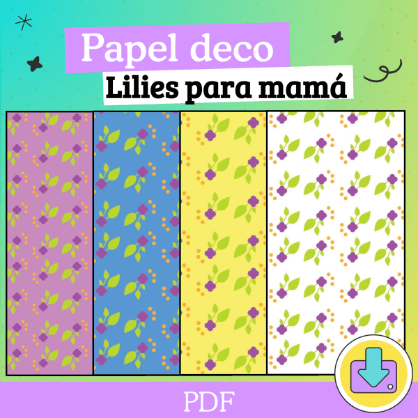 Papel Deco Lilies para Mamá